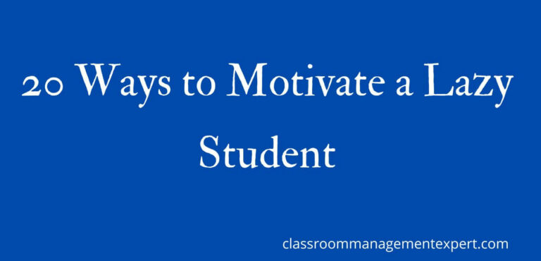 How to Motivate a Lazy Student