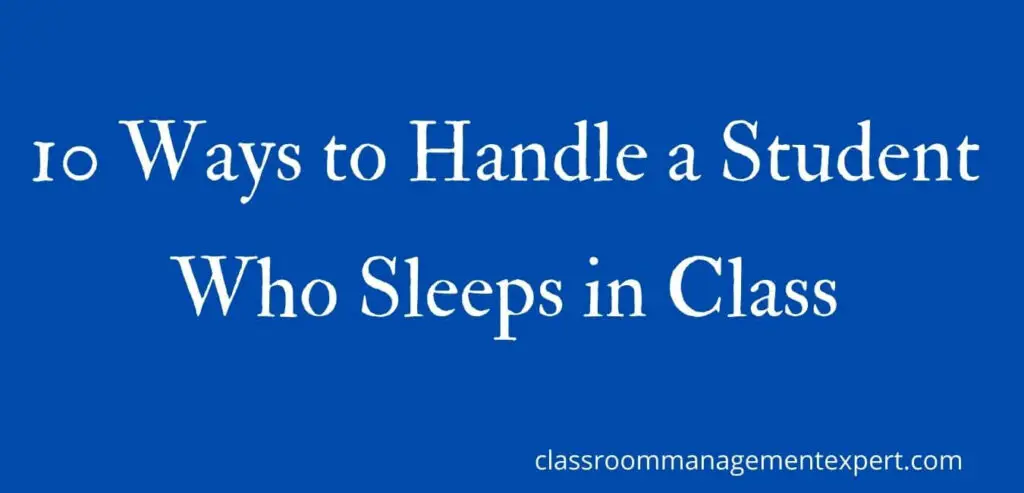 How to Handle a Student Who Sleeps in Class