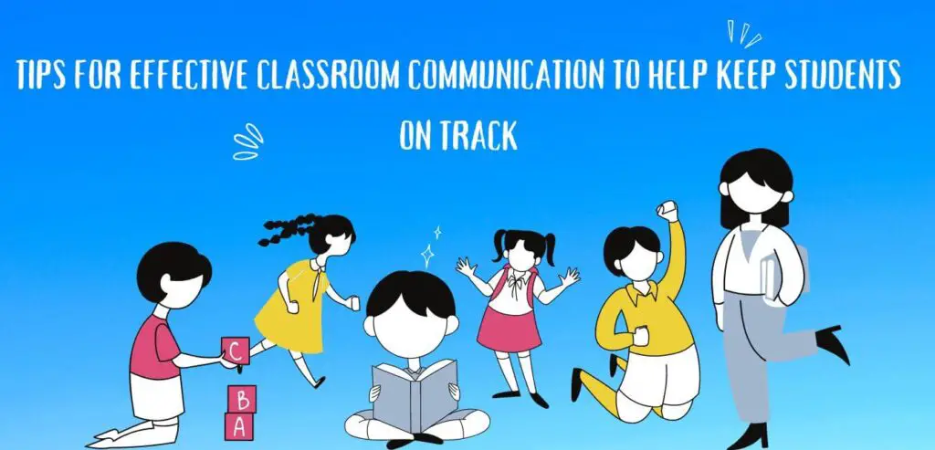 Strategies to improve Classroom Communication