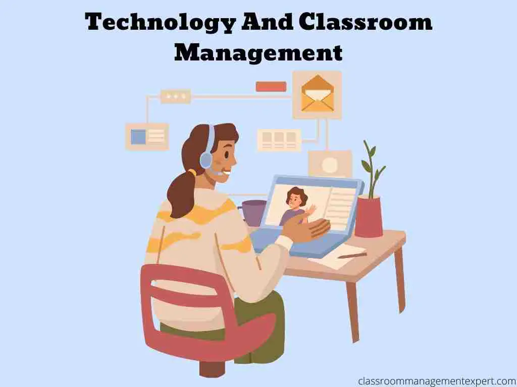 Technology and classroom management