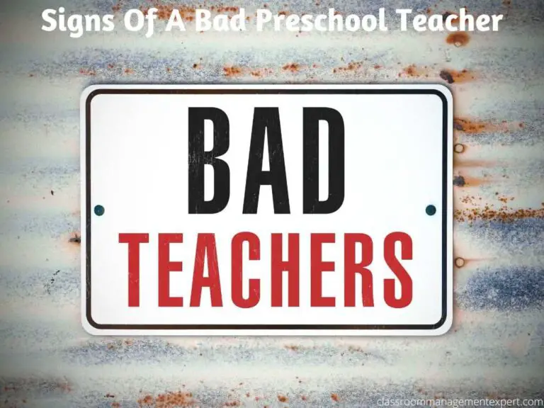 Characteristics of a bad preschool teacher