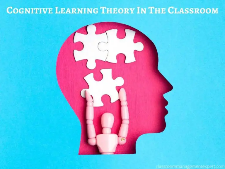 Why Cognitive learning theory in the classroom