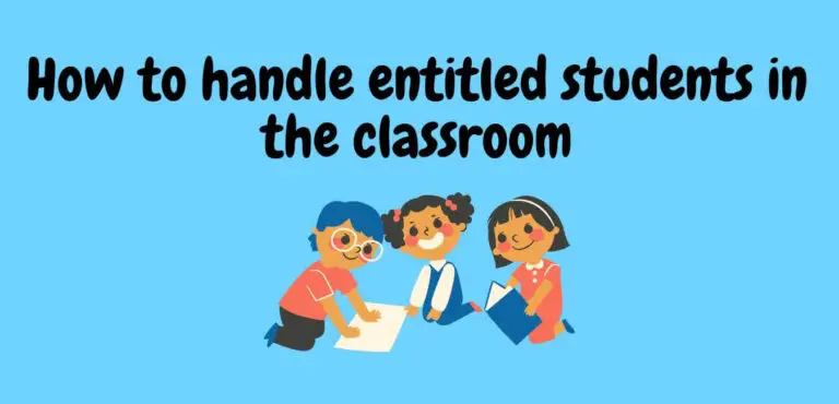 managing entitled students in the classroom