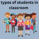 The 32 Different Types of Students in Every Classroom