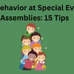 Student Behavior at Special Events and Assemblies: 13 Tips