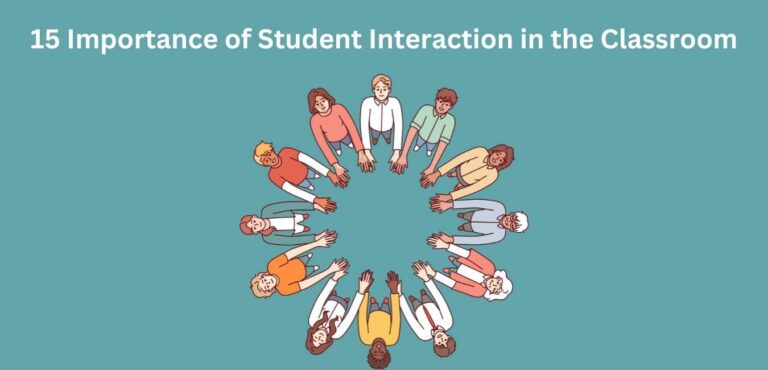 15 Importance Of Student Interaction In The Classroom - Classroom ...