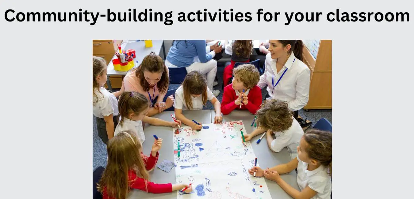 Community-building activities for your classroom